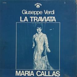 Download Giuseppe Verdi, Maria Callas, Alfredo Kraus, Franco Ghione - La Traviata