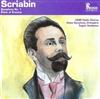 lataa albumi Scriabin USSR Radio Chorus, State Symphony Orchestra, Evgeni Svetlanov - Symphony No 1 Poem Of Ecstasy