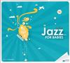 descargar álbum Various - Jazz For Babies