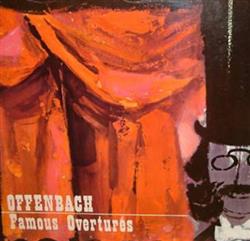 Download Offenbach - Famous Overtures