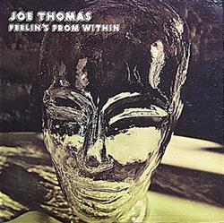 Download Joe Thomas - Feelins From Within