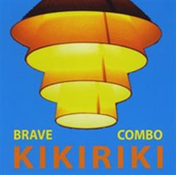 Download Brave Combo - Kikiriki