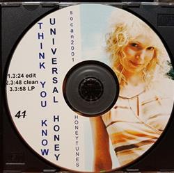 Download Universal Honey - Think You Know