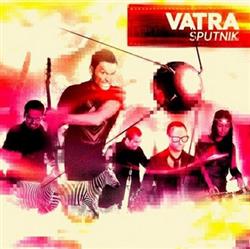 Download Vatra - Sputnik