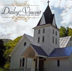 Download Dailey & Vincent - Singing From The Heart