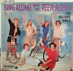 Download The BelAire Girls - Sing Along With The Teen Agers