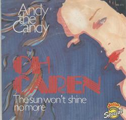 Download Andy The Candy - Oh Caren