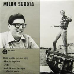 Download Milan Subota - Budi Dobar Prema Njoj