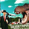 lataa albumi The Sharktopus - Insurance Is For Cowards