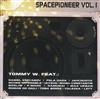 descargar álbum Tommy W - Spacepioneer Vol 1