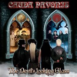 Download Cauda Pavonis - The Devils Looking Glass