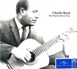 Download Charlie Byrd - The Original Bossa Nova