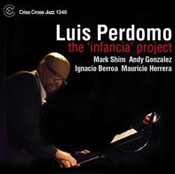 Download Luis Perdomo - The InfanciaProject