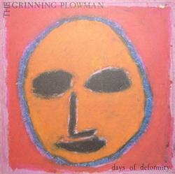 Download The Grinning Plowman - Days Of Deformity