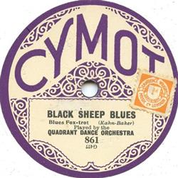 Download Quadrant Dance Orchestra New Orleans Dance Orchestra - Black Sheep Blues When Clouds Have Vanished And Skies Are Blue