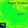 lataa albumi Angelo Montesu - Gearshift