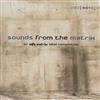 online anhören Various - Sounds From The Matrix 001