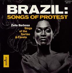 Download Zelia Barbosa - Brazil Songs Of Protest