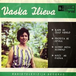 Download Vaska Ilieva - Kade Se Čulo Videlo