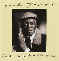 Download Hank Jones - For My Father