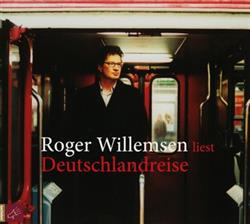 Download Roger Willemsen - Deutschlandreise