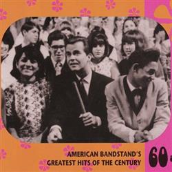 Download Various - American Bandstands Greatest Hits Of The Century 60s