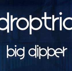 Download Drop Trio - Big Dipper