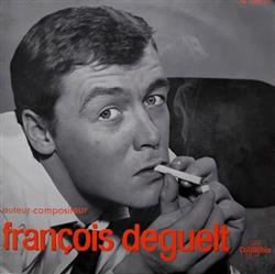 Download François Deguelt - auteur compositeur François Deguelt