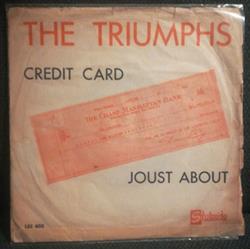 Download The Triumphs - Credit Card Joust About