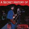 lytte på nettet Led Zeppelin - A Secret History