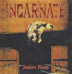 Download Incarnate - Judas Kiss