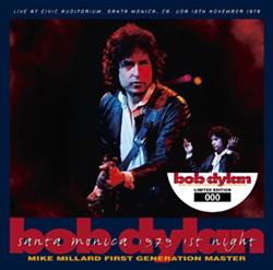 Download Bob Dylan - Santa Monica 1979 1st Night Mike Millard First Generation Master