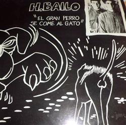 Download H Bailo - El Gran Perro Se Come Al Gato
