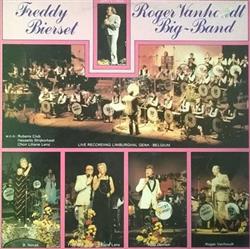 Download Freddy Birset, Roger Vanhoudt BigBand ,wco Rubens Club, Hasselts Strijkorkest, Choir Liliane Lenz - Live Recording Limburghal Genk Belgium 10th May 1981