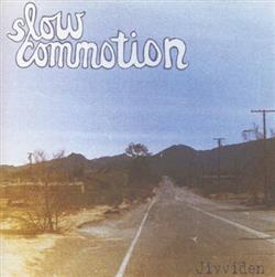 Download Jivviden - Slow Commotion