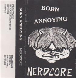 Download Born Annoying - Nerdcore