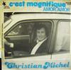 lataa albumi Christian Michel - Cest Magnifique Amor Amor