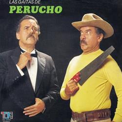 Download Perucho Conde - Las Gaitas De Perucho