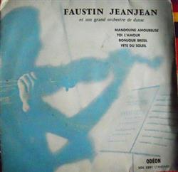 Download Faustin Jean Jean - Mandoline Amoureuse Toi LAmour Bonjour Brésil Fête Du Soleil