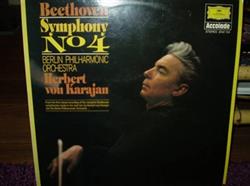 Download Beethoven, Berlin Philharmonic Orchestra, Herbert von Karajan - Symphony No 4