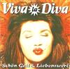 lytte på nettet Viva La Diva - Schön Geil Liebenswert
