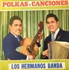 ouvir online Los Hermanos Banda - Polkas y Canciones