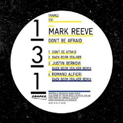 Download Mark Reeve - Dont Be Afraid