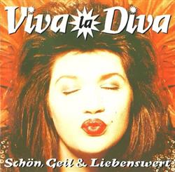 Download Viva La Diva - Schön Geil Liebenswert