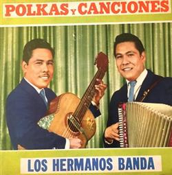 Download Los Hermanos Banda - Polkas y Canciones