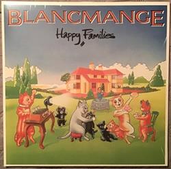 Download Blancmange - Happy Families Original Album Remaster Bonus Lp