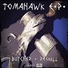 lataa albumi Butcher & Reskill - Tomahawk