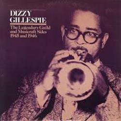 Download Dizzy Gillespie - The Legendary Guild And Musicraft Sides