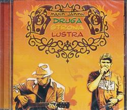 Download Druga Strona Lustra - Maxim Jammin