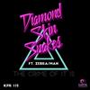écouter en ligne Diamond Skin Snakes Feat ZEBRAMAN - The Crime Of It Is